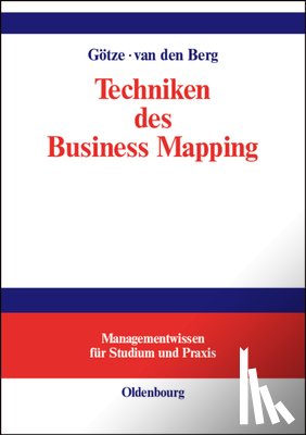 Goetze, Wolfgang, Berg, Nanja Van Den - Techniken des Business Mapping