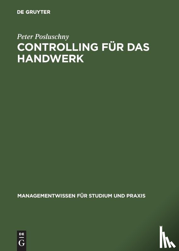Posluschny, Peter - Controlling Fur Das Handwerk
