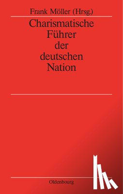  - Charismatische Fuhrer Der Deutschen Nation