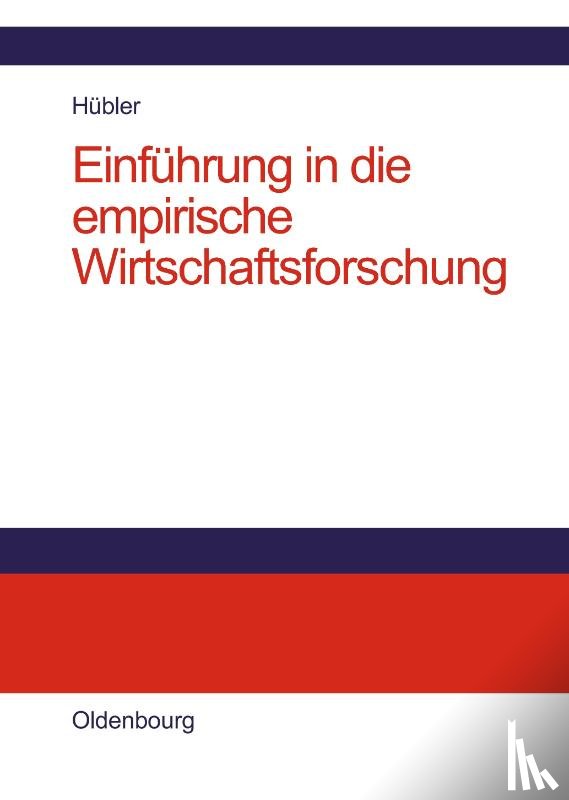 Hubler, Olaf - Einfuhrung in die empirische Wirtschaftsforschung