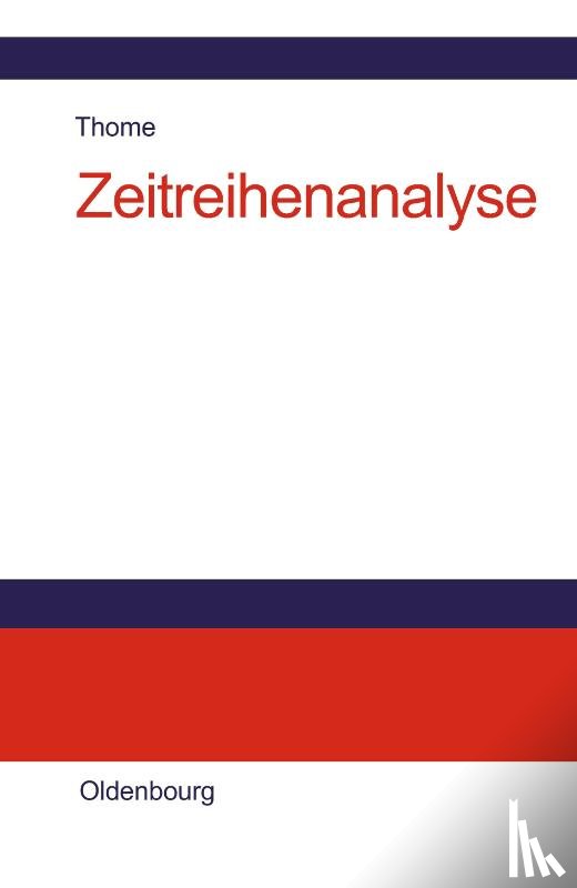 Thome, Helmut - Zeitreihenanalyse