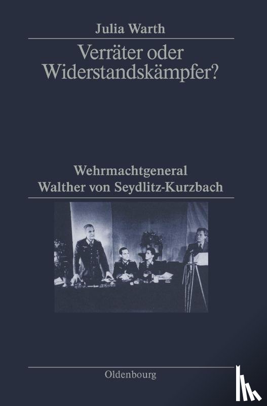 Warth, Julia - Verrater oder Widerstandskampfer?