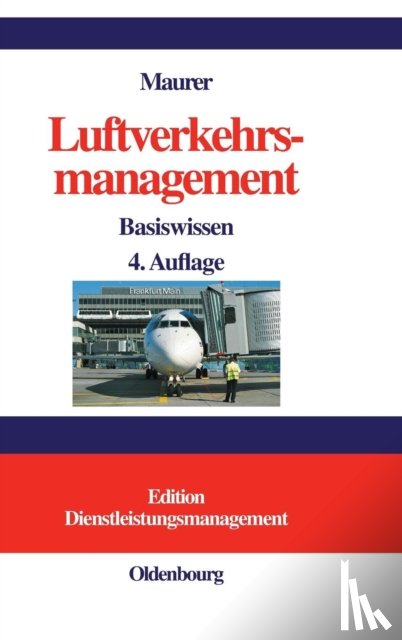 Maurer, Peter - Luftverkehrsmanagement
