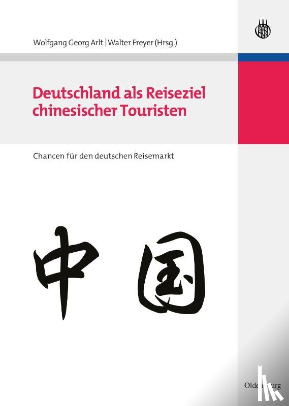 - Deutschland als Reiseziel chinesischer Touristen