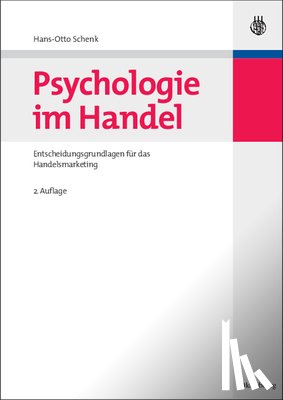 Schenk, Hans-Otto - Psychologie im Handel