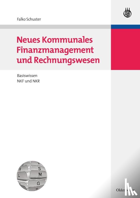 Schuster, Falko - Neues Kommunales Finanzmanagement und Rechnungswesen