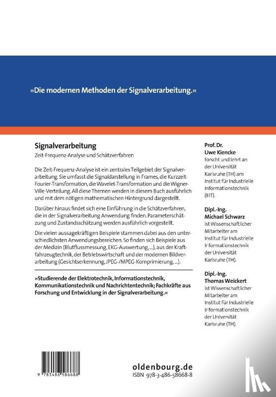Kiencke, Uwe, Schwarz, Michael (ESRI R&d Center Zurich AG Switzerland), Weickert, Thomas - Signalverarbeitung