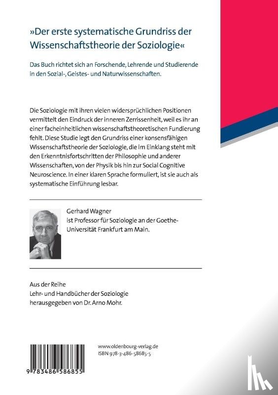 Wagner, Gerhard (Johann Wolfgang Goethe-University Frankfurt Germany) - Die Wissenschaftstheorie der Soziologie