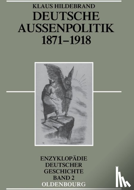 Hildebrand, Klaus - Deutsche Aussenpolitik 1871-1918