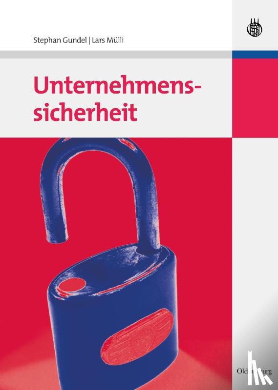 Gundel, Stephan, Mulli, Lars - Unternehmenssicherheit
