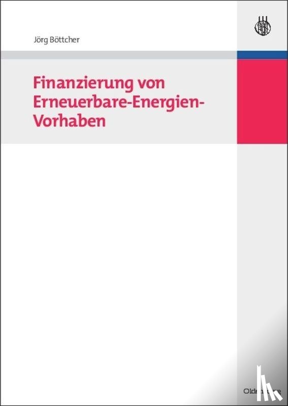 Bottcher, Jorg - Finanzierung Von Erneuerbare-Energien-Vorhaben