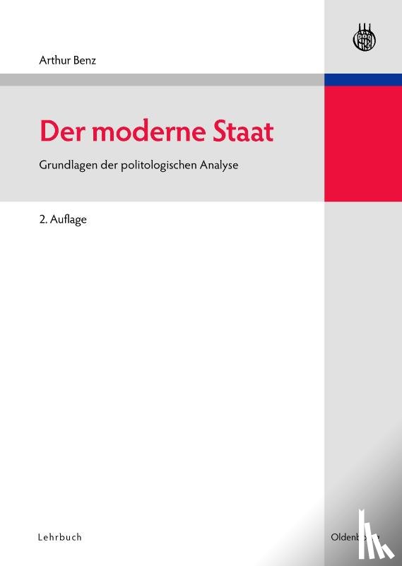 Benz, Professor of Political Science Arthur (Fern University Hagen Germany) - Der Moderne Staat
