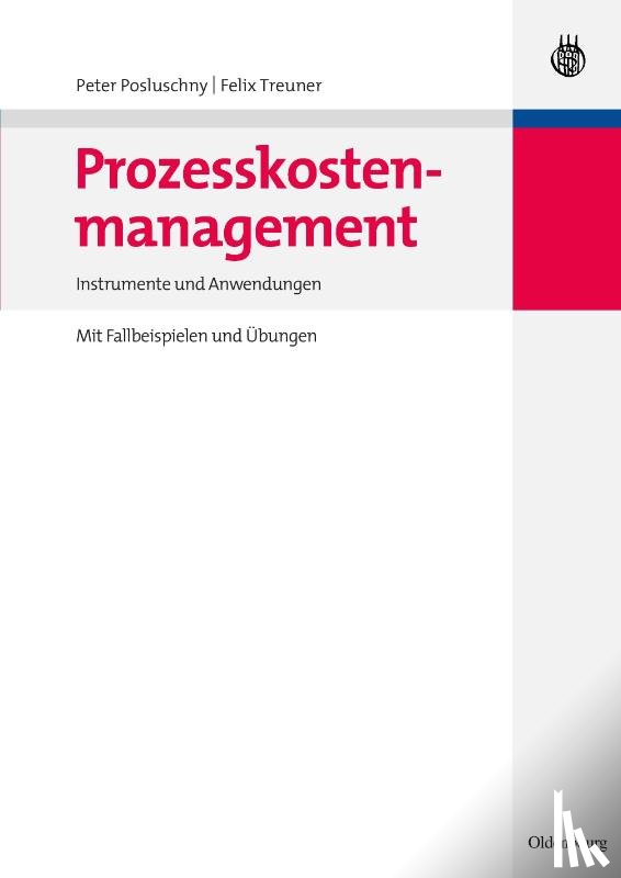 Posluschny, Peter, Treuner, Felix - Prozesskostenmanagement