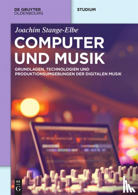 Stange-Elbe, Joachim - Computer und Musik