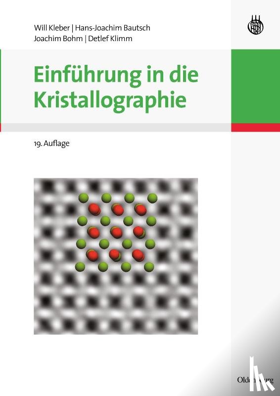 Kleber, Will, Bautsch, Hans-Joachim, Bohm, Joachim, Klimm, Detlef - Einfuhrung in Die Kristallographie