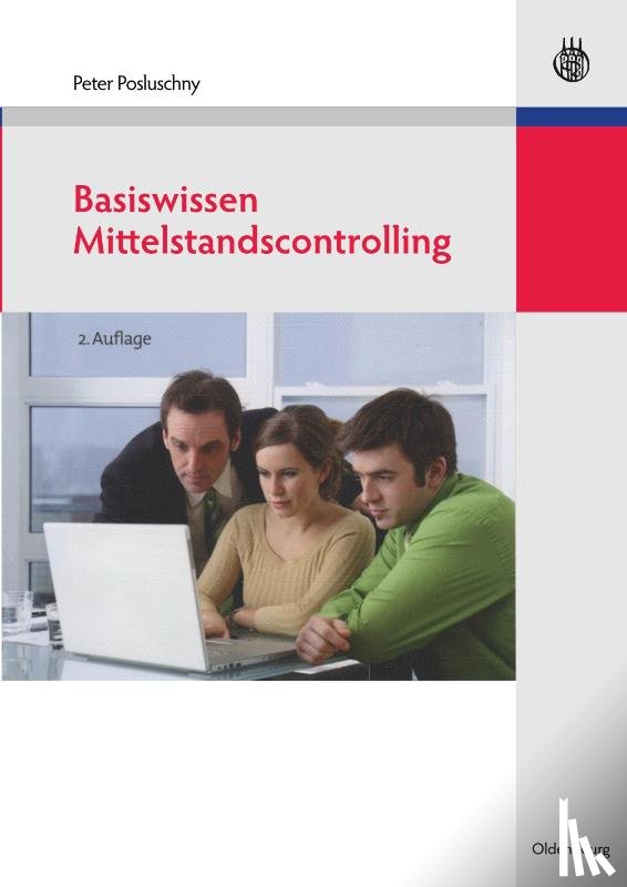 Posluschny, Peter - Basiswissen Mittelstandscontrolling
