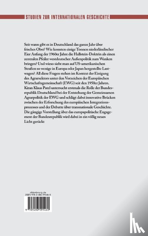 Patel, Kiran Klaus (Maastricht University the Netherlands) - Europaisierung Wider Willen