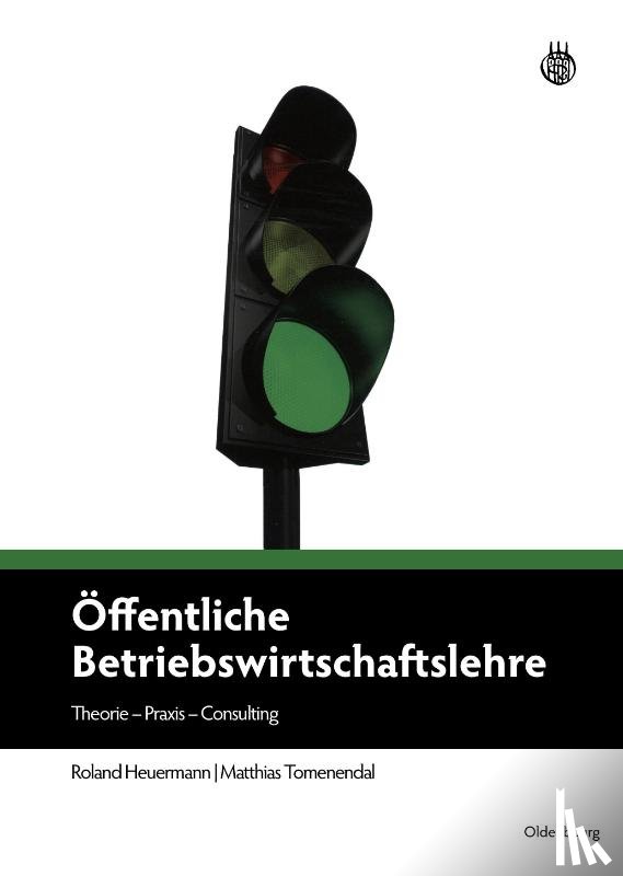 Heuermann, Roland, Tomenendal, Matthias - Offentliche Betriebswirtschaftslehre