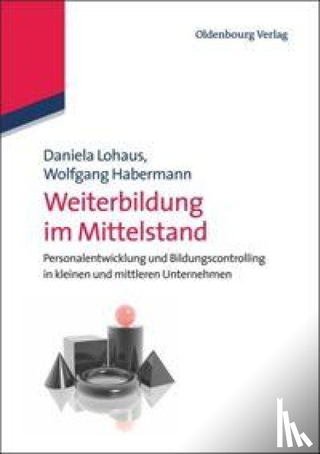 Lohaus, Daniela, Habermann, Wolfgang - Weiterbildung Im Mittelstand