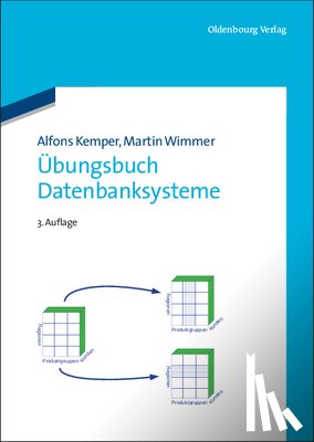 Kemper, Alfons, Wimmer, Martin - Ubungsbuch Datenbanksysteme
