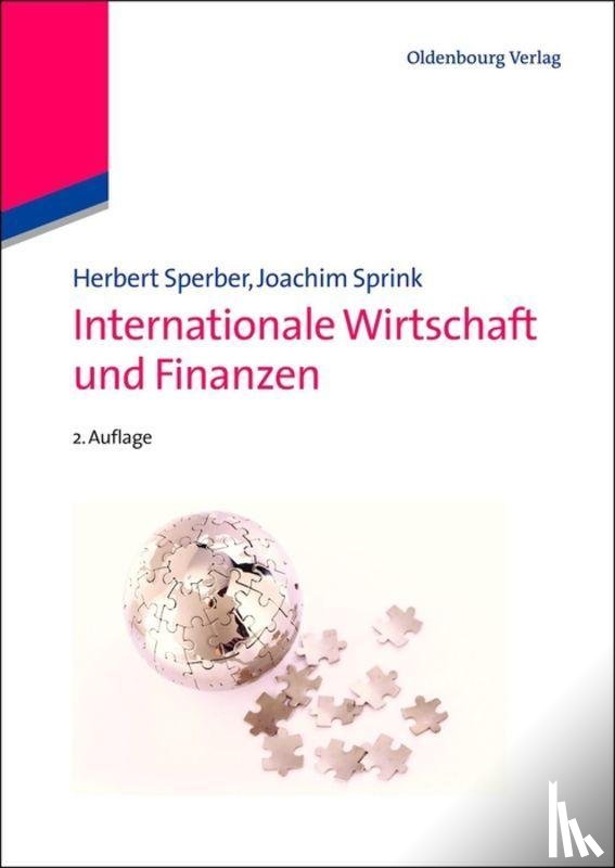 Sperber, Herbert, Sprink, Joachim - Internationale Wirtschaft Und Finanzen