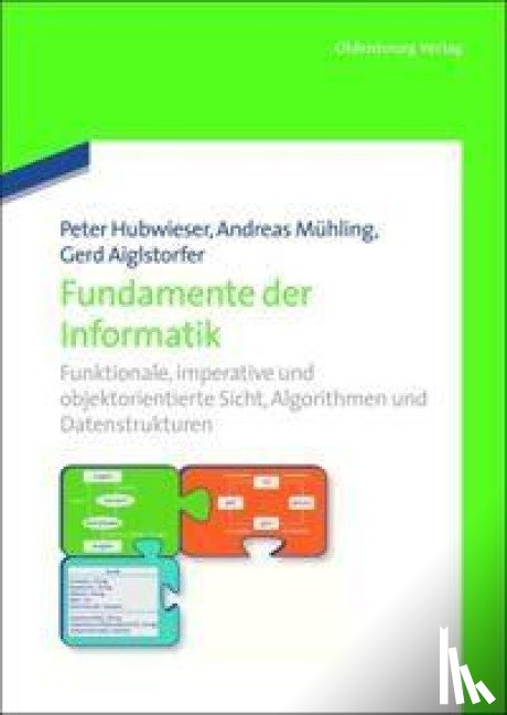Hubwieser, Peter, Muhling, Andreas, Aiglstorfer, Gerd - Fundamente der Informatik