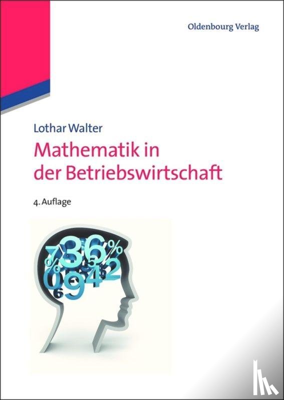 Walter, Lothar - Mathematik in der Betriebswirtschaft