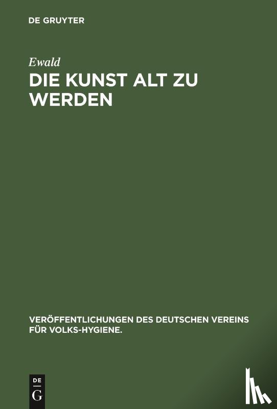 Ewald - Die Kunst Alt Zu Werden