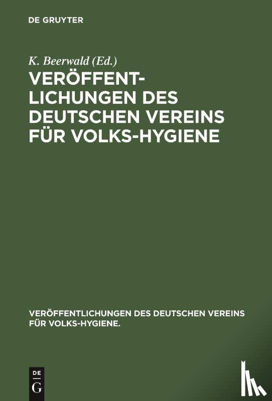  - Veroeffentlichungen Des Deutschen Vereins Fur Volks-Hygiene