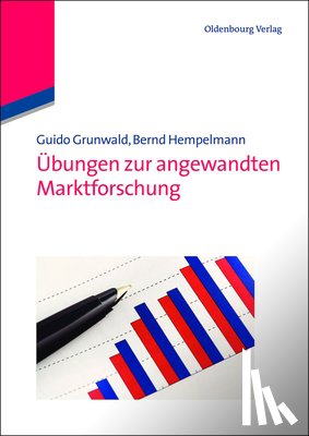Grunwald, Guido, Hempelmann, Bernd - UEbungen Zur Angewandten Marktforschung