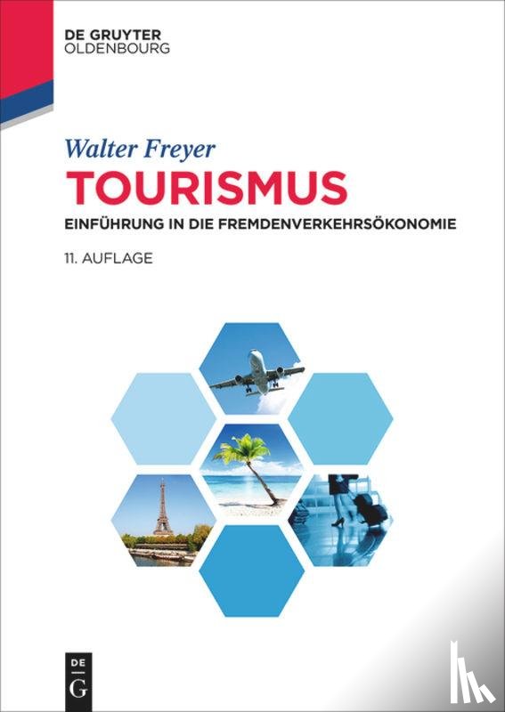 Freyer, Walter - Tourismus