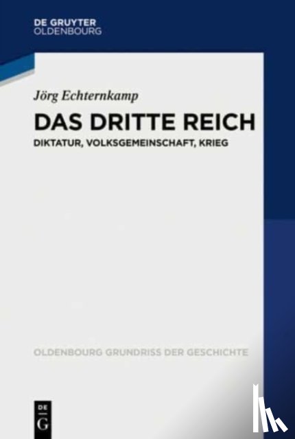 Echternkamp, Joerg - Das Dritte Reich