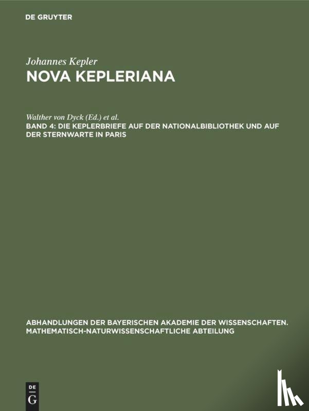  - Die Keplerbriefe Auf Der Nationalbibliothek Und Auf Der Sternwarte in Paris