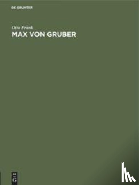 Frank, Otto - Max Von Gruber