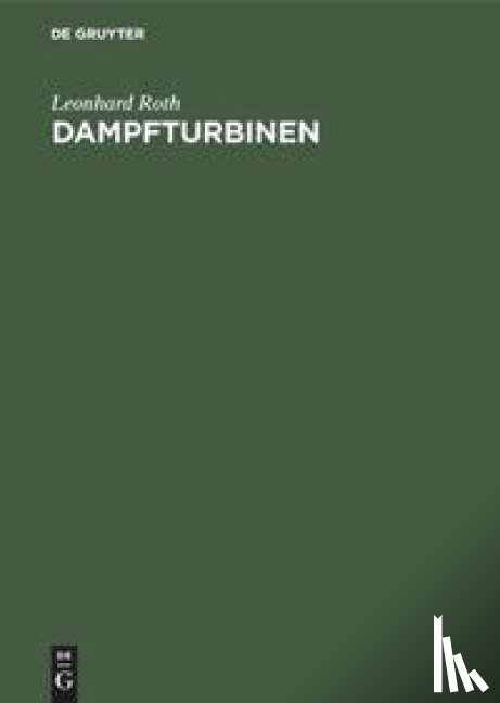 Roth, Leonhard - Dampfturbinen