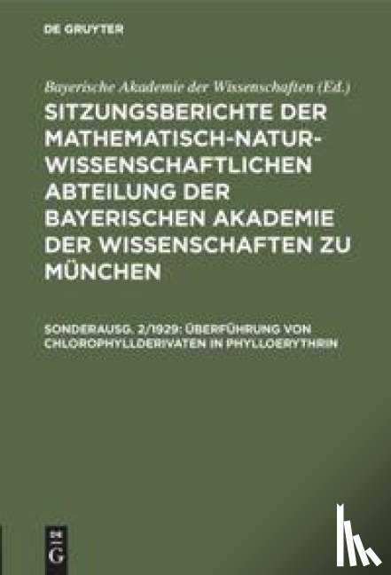 - Uberfuhrung Von Chlorophyllderivaten in Phylloerythrin