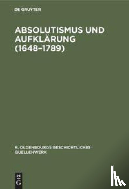  - Absolutismus Und Aufklarung (1648-1789)
