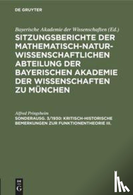 Pringsheim, Alfred - Kritisch-Historische Bemerkungen Zur Funktionentheorie III.