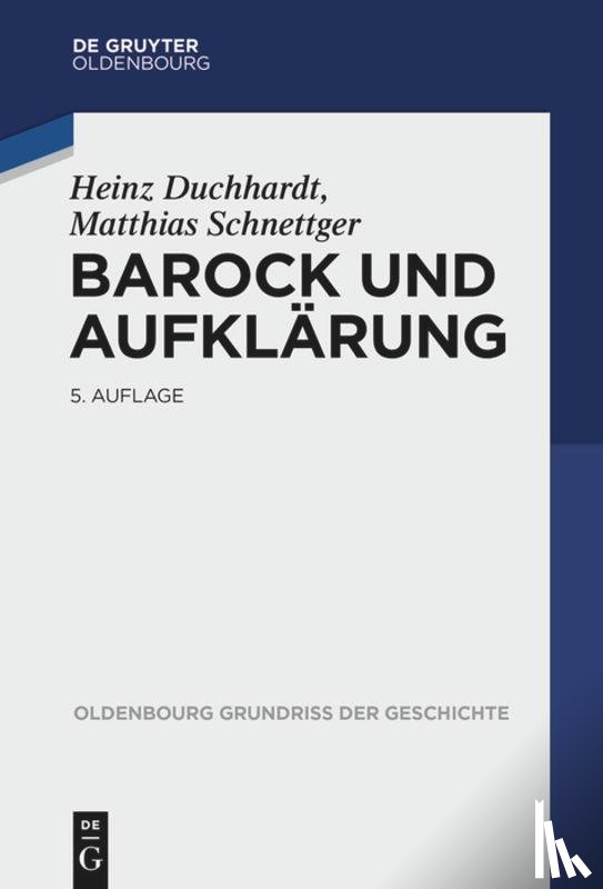 Duchhardt, Heinz, Schnettger, Matthias - Barock und Aufklärung