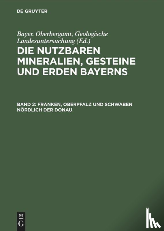  - Franken, Oberpfalz Und Schwaben Nordlich Der Donau