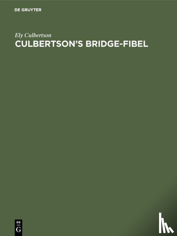 Culbertson, Ely - Culbertson's Bridge-Fibel
