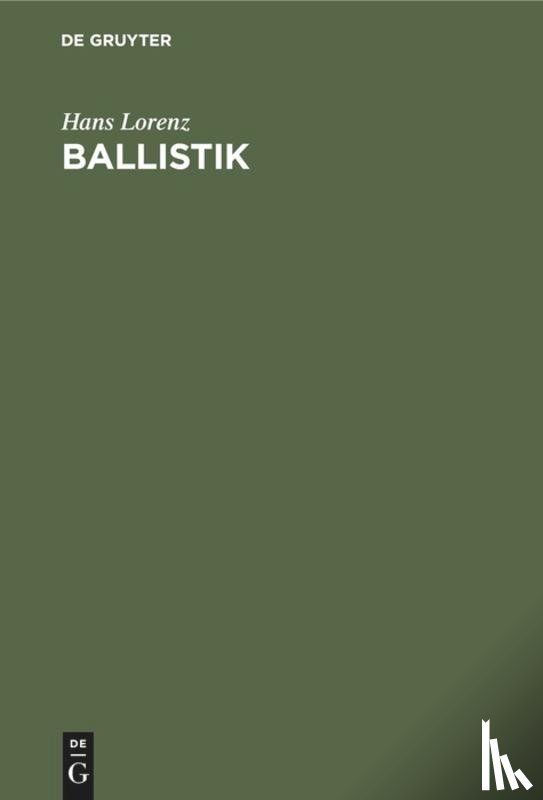 Lorenz, Hans - Ballistik