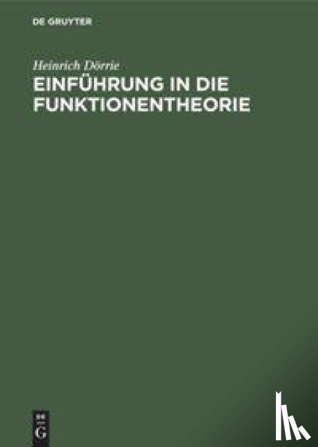Dorrie, Heinrich - Einfuhrung in Die Funktionentheorie
