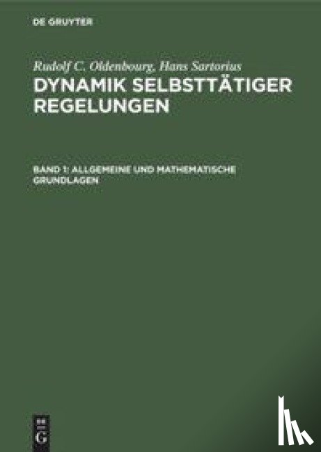 Oldenbourg, Rudolf C, Sartorius, Hans - Allgemeine Und Mathematische Grundlagen