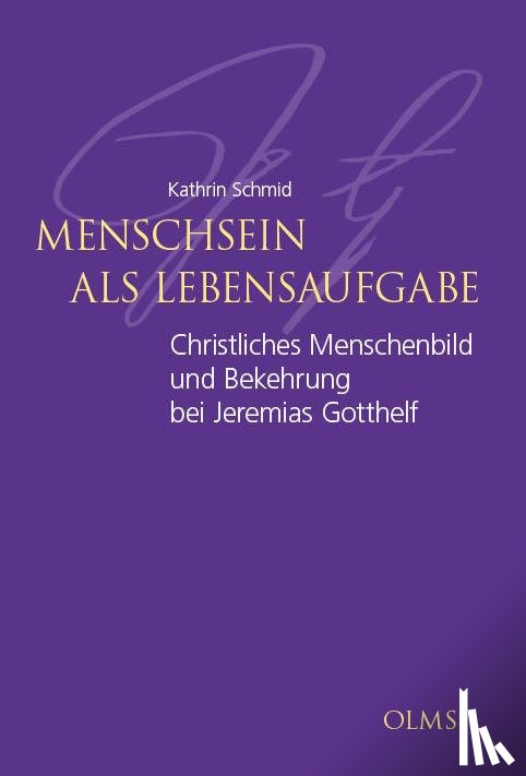 Schmid, Kathrin - Menschsein als Lebensaufgabe