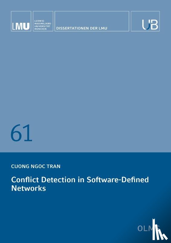 Tran, Cuong Ngoc - Conflict Detection in Software-Defined Networks