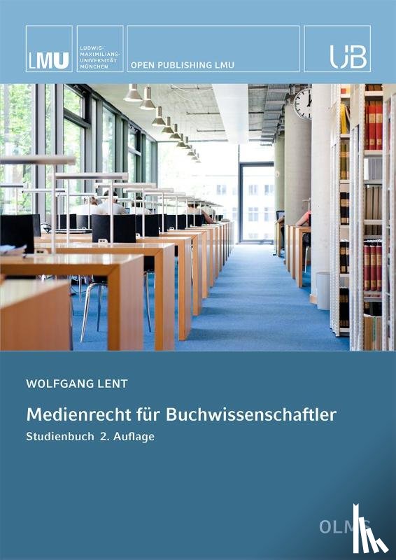 Lent, Wolfgang - Medienrecht für Buchwissenschaftler