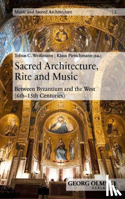  - Sacred Architecture, Rite and Music