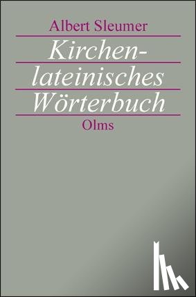 Sleumer, Albert - Kirchenlateinisches Wörterbuch