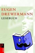 Drewermann, Eugen - Das Drewermann-Lesebuch